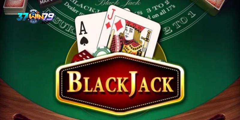 Luật chơi game bài Blackjack