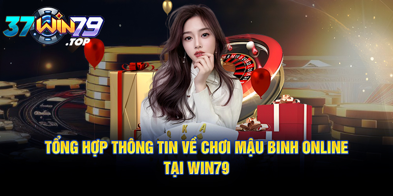 Mậu binh online tại Win79